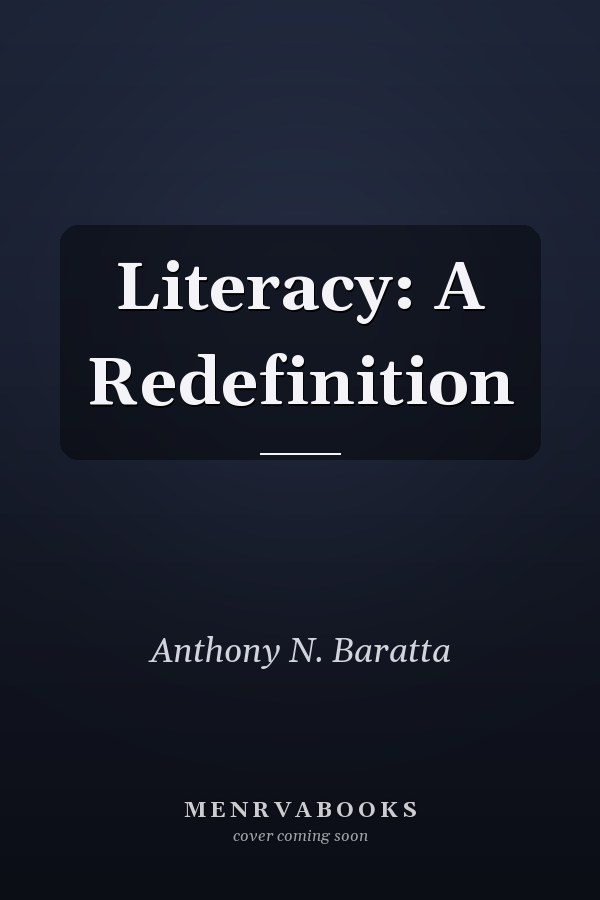 Literacy: A Redefinition