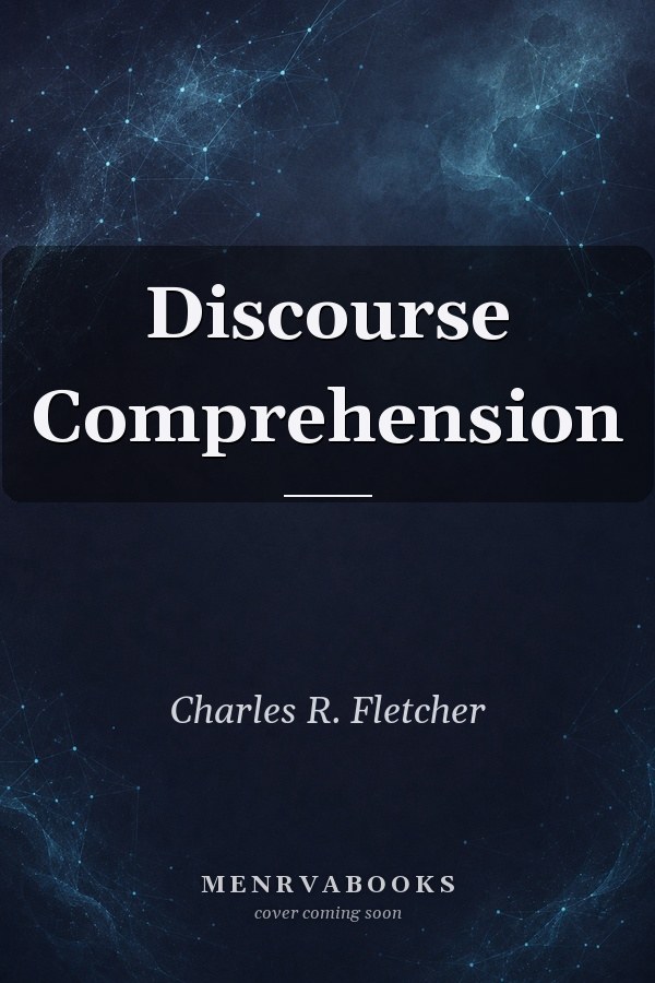 Discourse Comprehension