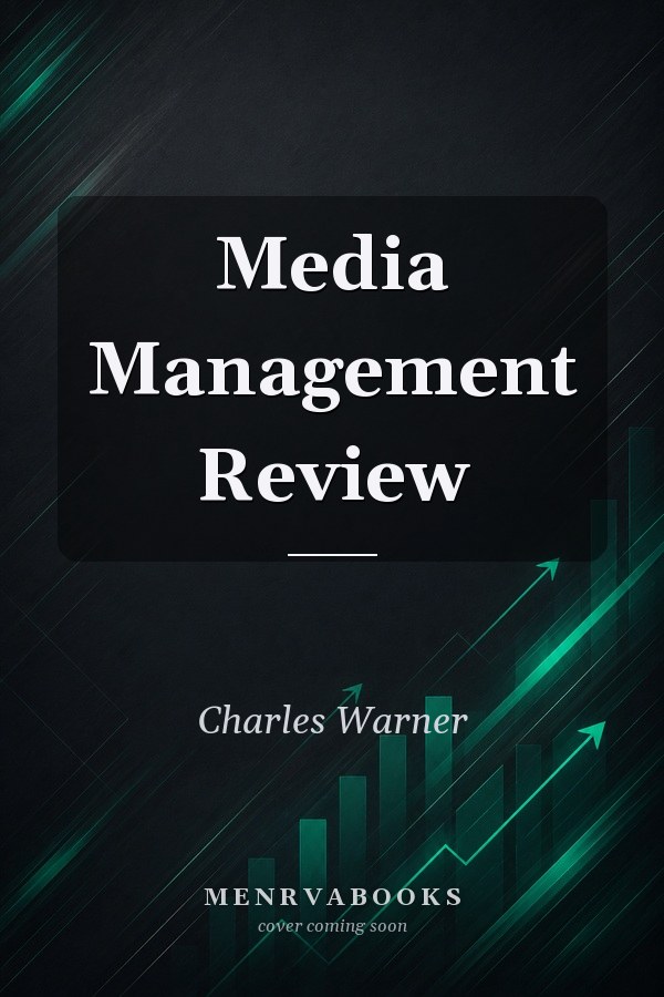 Media Management Review