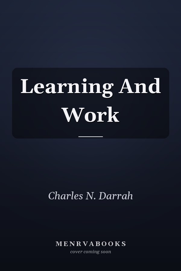 Learning and Work