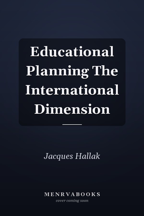 Educational Planning: The International Dimension