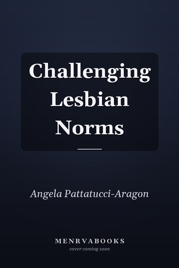 Challenging Lesbian Norms