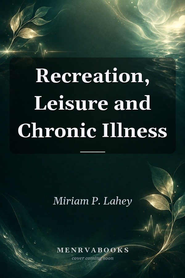 Recreation, Leisure and Chronic Illness