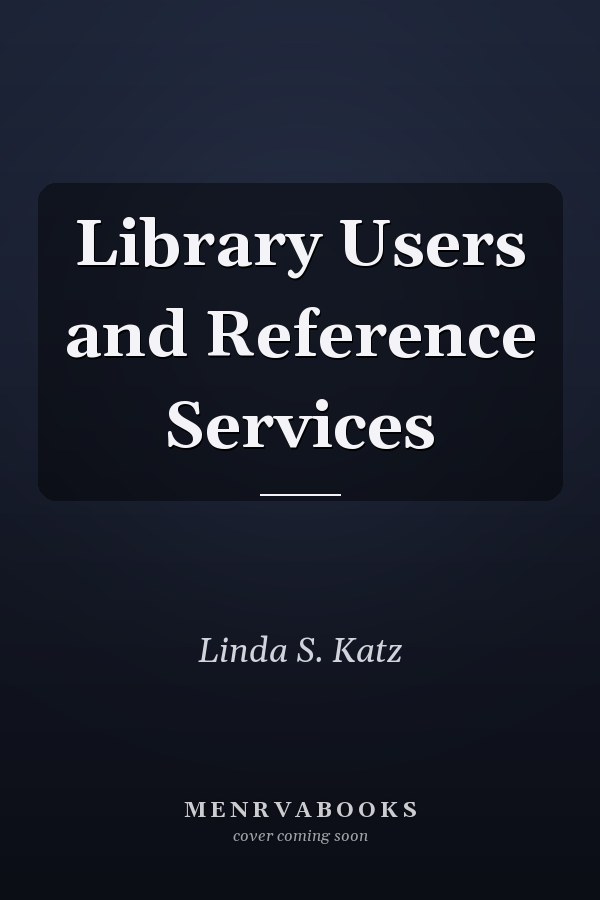 Library Users and Reference Services