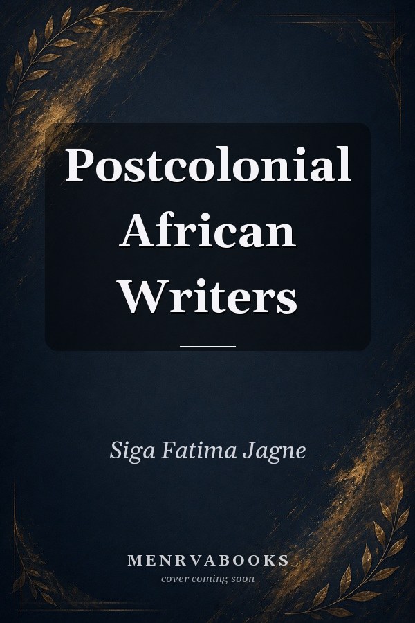 Postcolonial African Writers