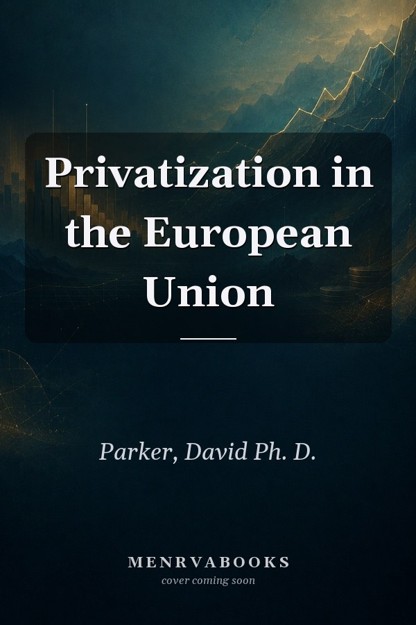 Privatization in the European Union