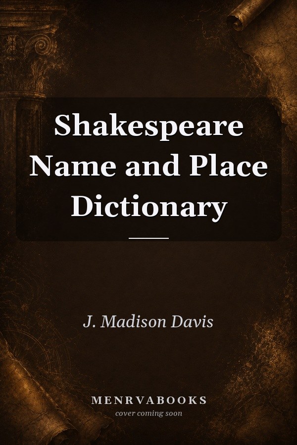 Shakespeare Name and Place Dictionary