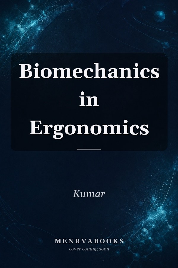 Biomechanics in Ergonomics