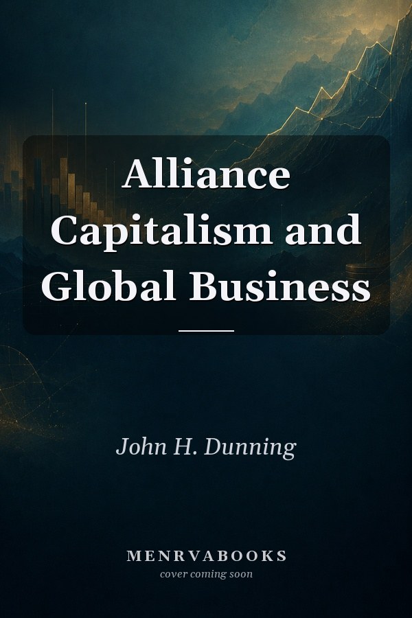 Alliance Capitalism and Global Business