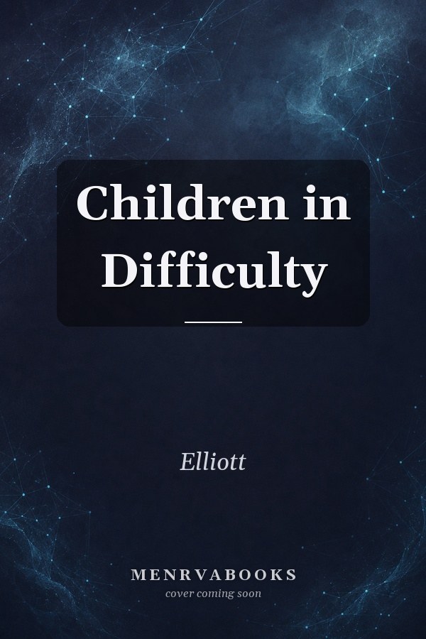 Children in Difficulty