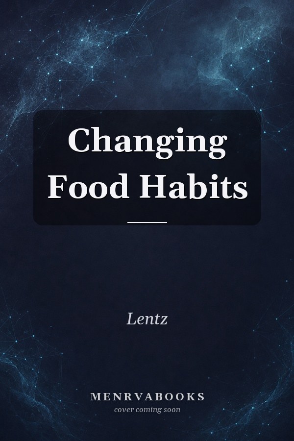 Changing Food Habits
