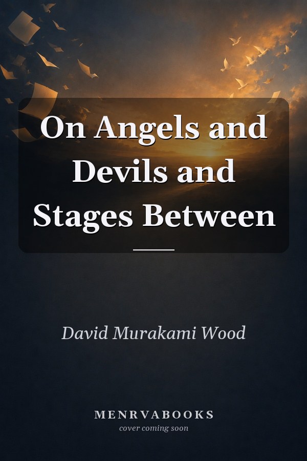 On Angels and Devils and Stages Between