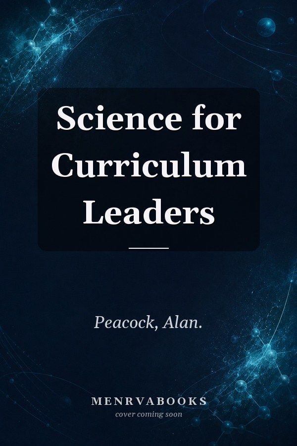 Science for Curriculum Leaders