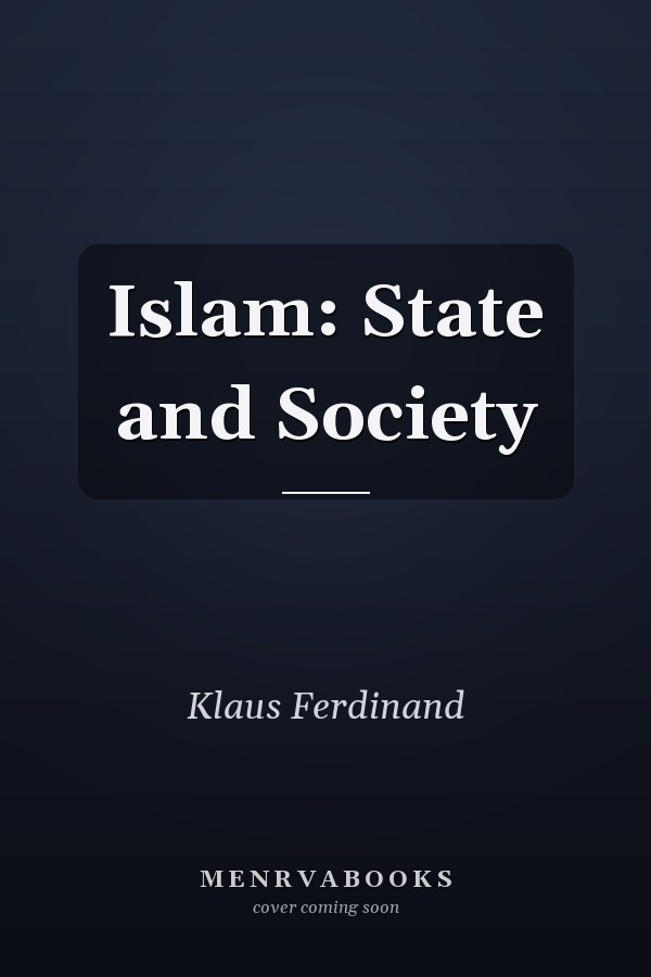 Islam: State and Society
