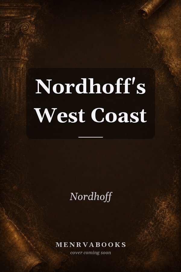 Nordhoff's West Coast