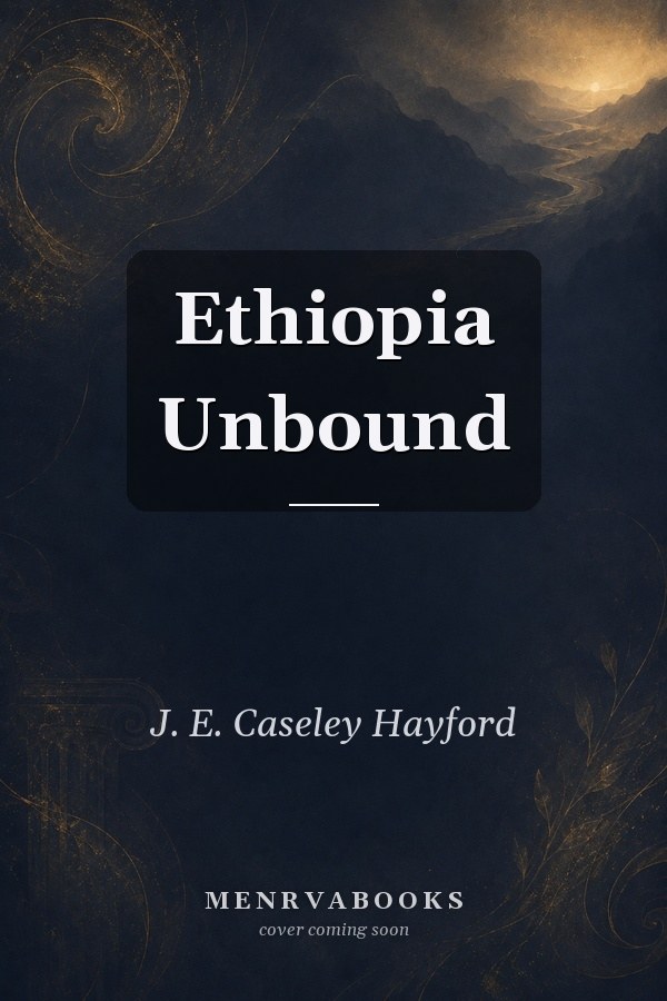 Ethiopia Unbound