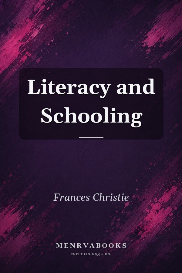 Literacy and Schooling