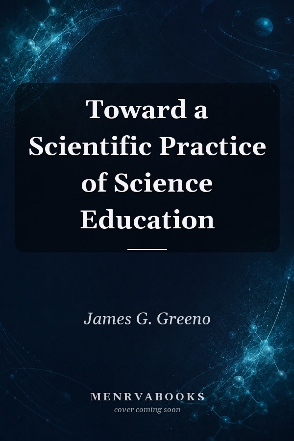Toward a Scientific Practice of Science Education