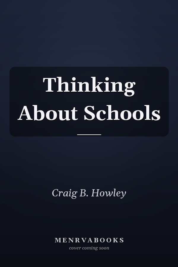 Thinking About Schools
