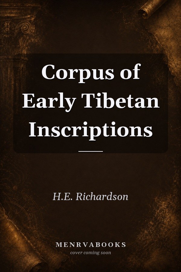 Corpus of Early Tibetan Inscriptions