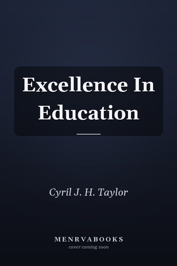 Excellence In Education