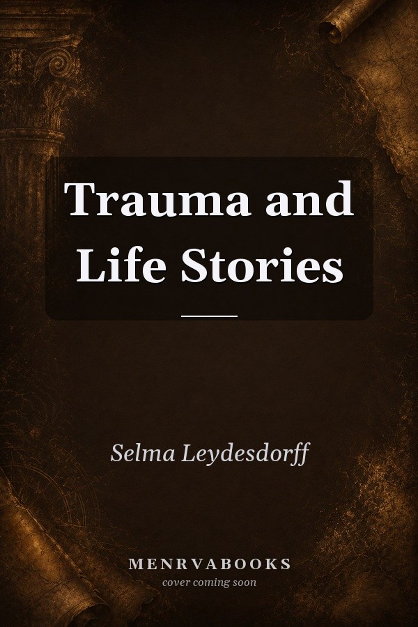 Trauma and Life Stories