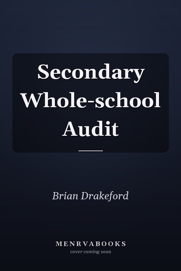 Secondary Whole-school Audit