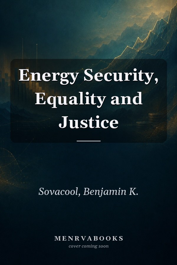 Energy Security, Equality and Justice