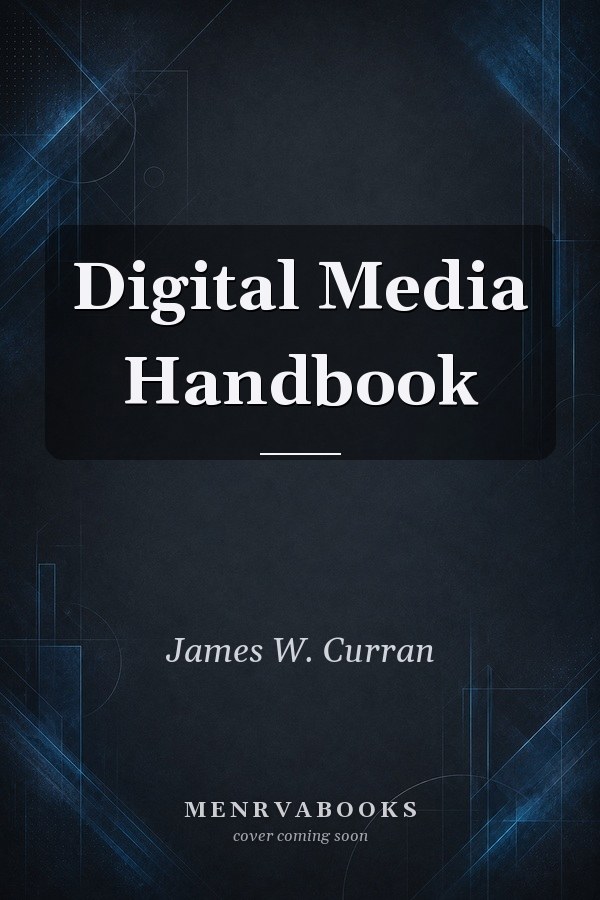 Digital Media Handbook