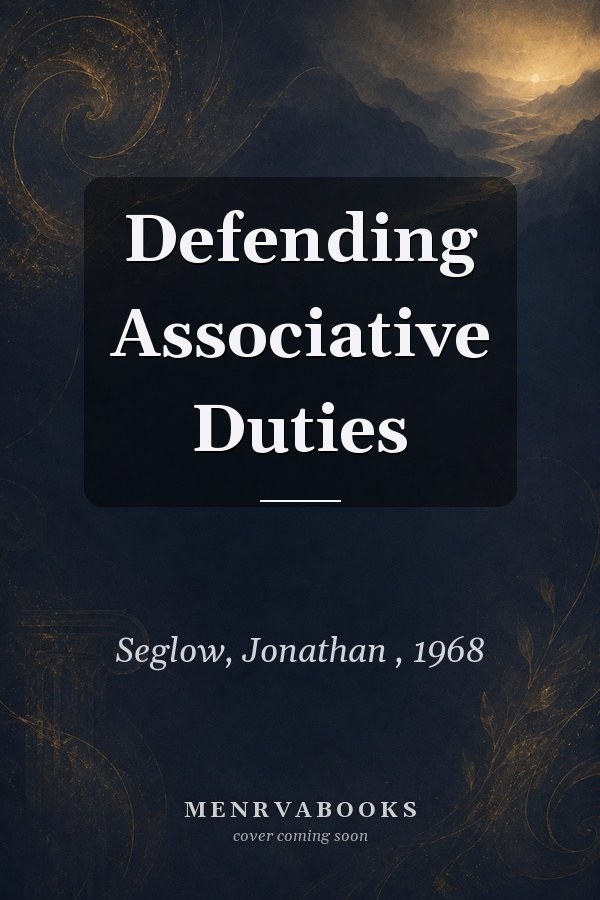 Defending Associative Duties