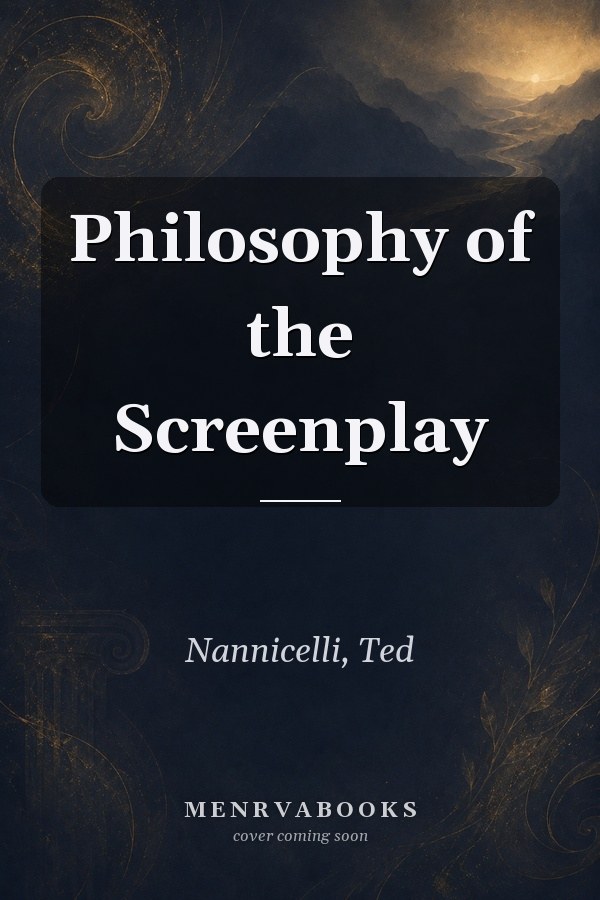 Philosophy of the Screenplay