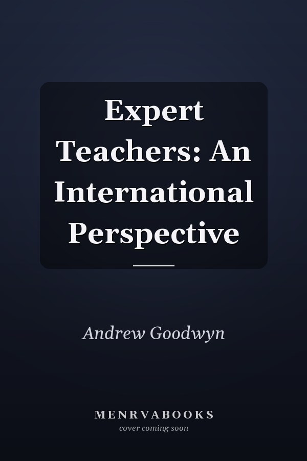 Expert Teachers: An International Perspective