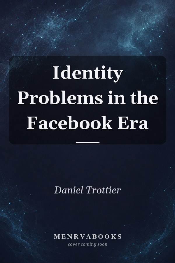 Identity Problems in the Facebook Era