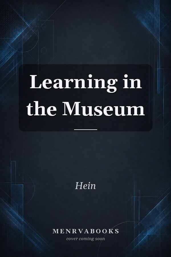 Learning in the Museum