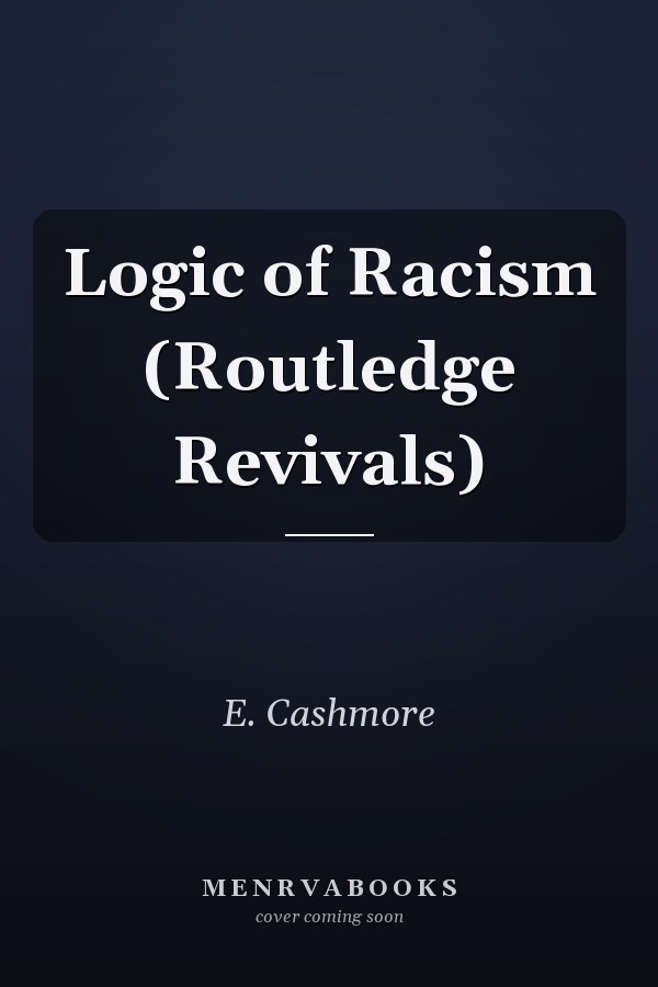 Logic of Racism