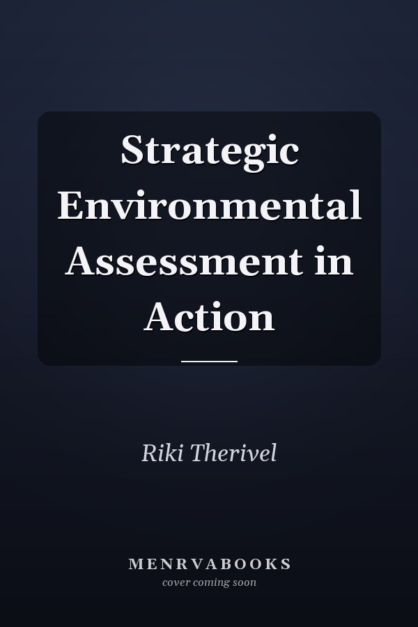 Strategic Environmental Assessment in Action