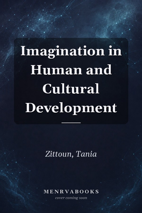 Imagination in Human and Cultural Development