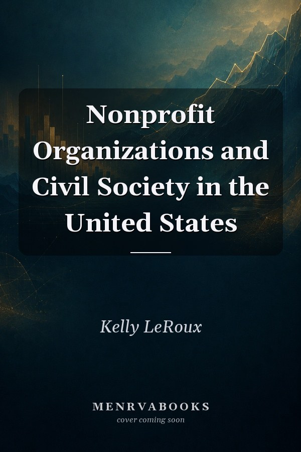 Nonprofit Organizations and Civil Society in the United States