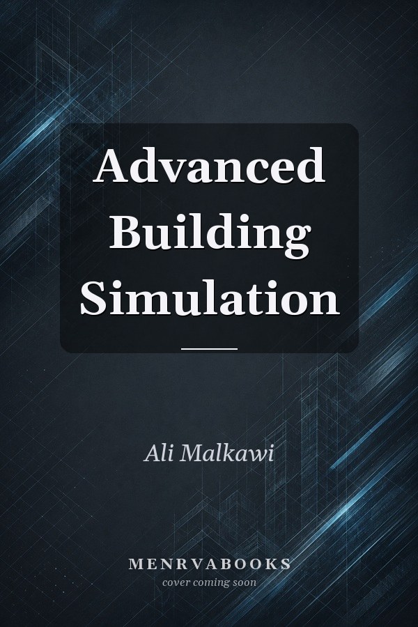 Advanced Building Simulation