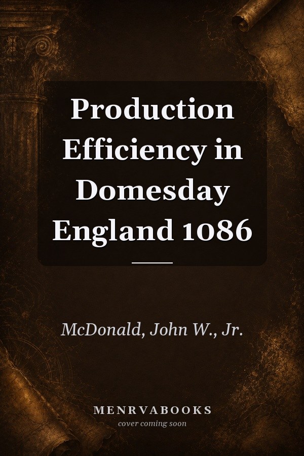 Production Efficiency in Domesday England 1086