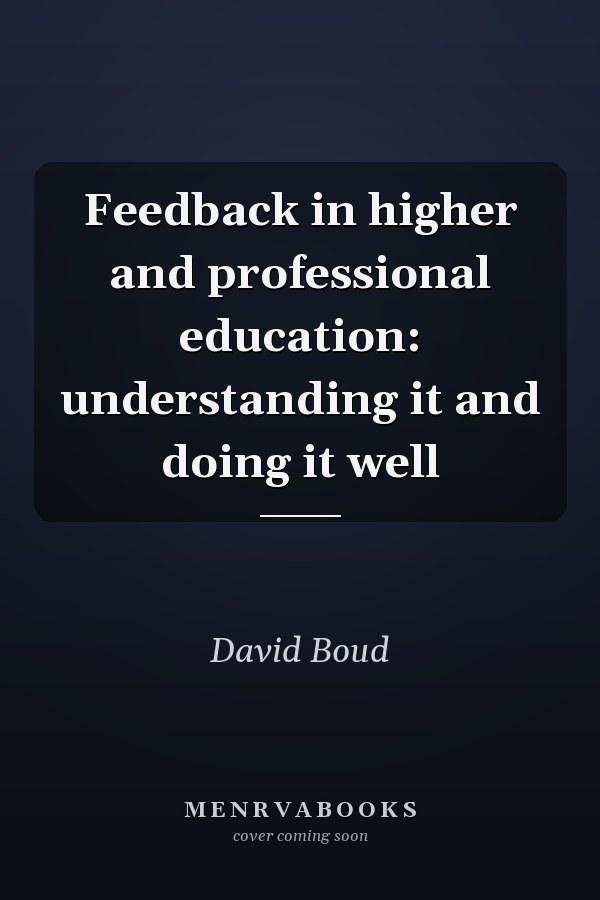 Feedback in higher and professional education: understanding it and doing it well