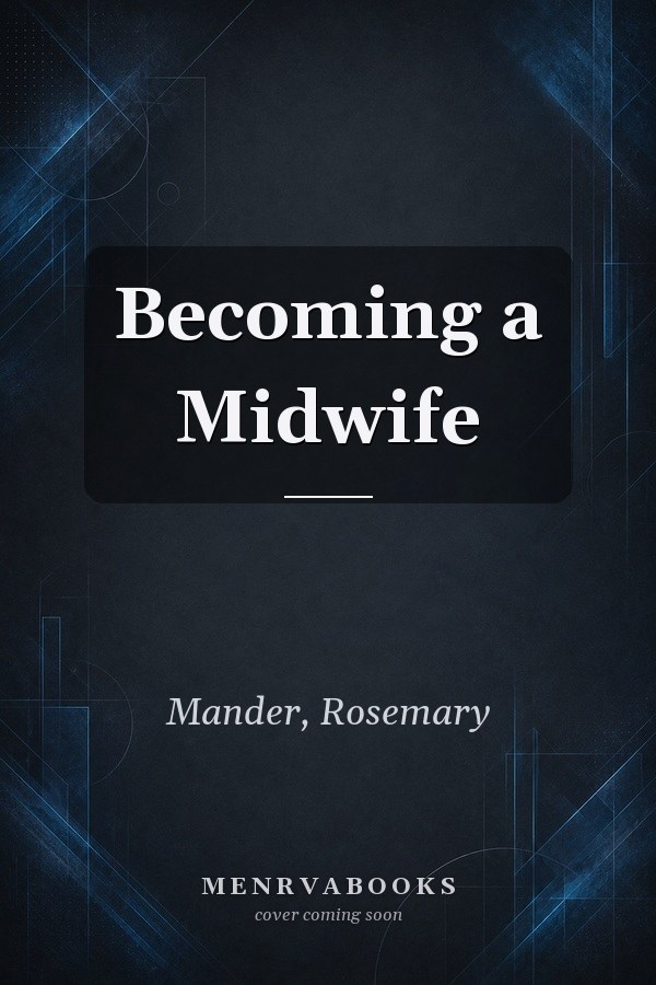 Becoming a Midwife