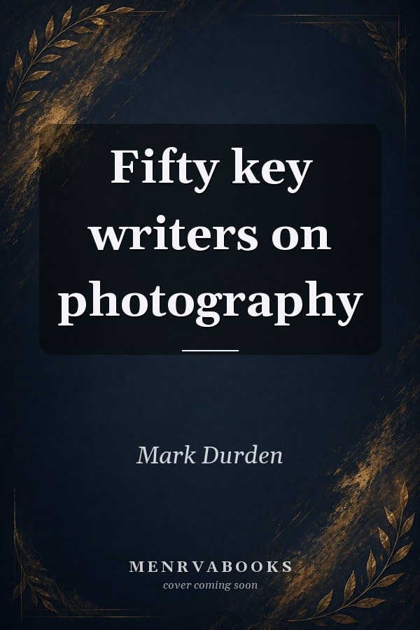 Fifty key writers on photography