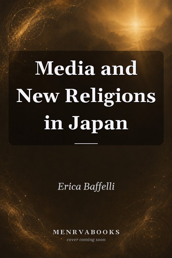 Media and New Religions in Japan