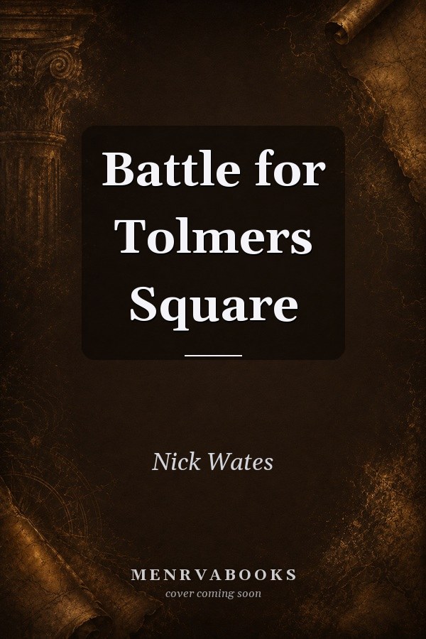 Battle for Tolmers Square