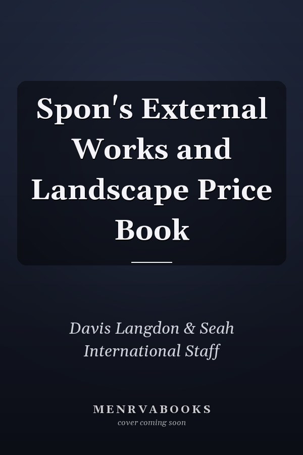 Spon's External Works and Landscape Price Book