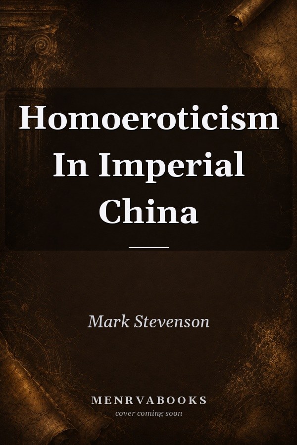 Homoeroticism in Imperial China