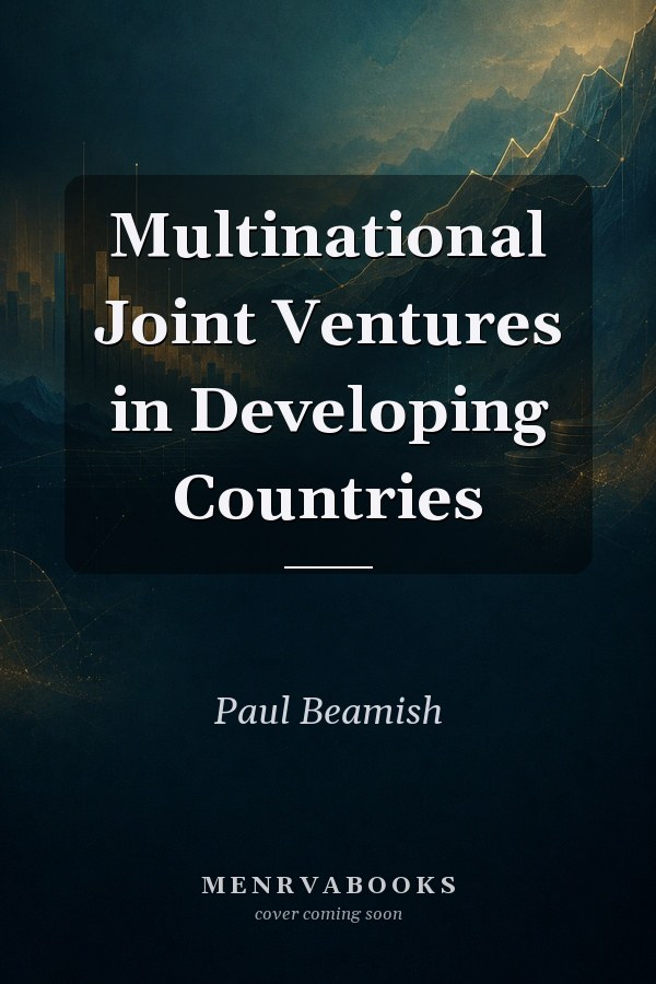 Multinational Joint Ventures in Developing Countries