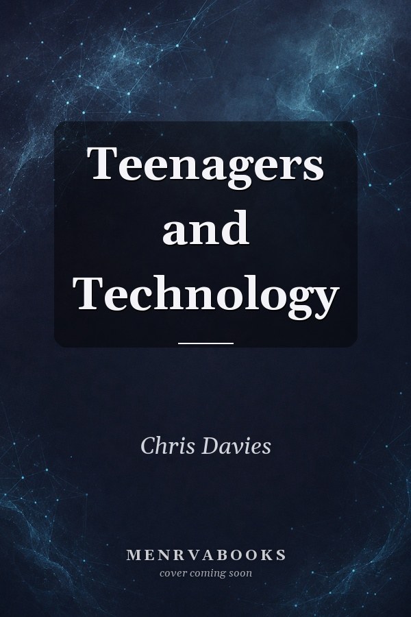 Teenagers and Technology