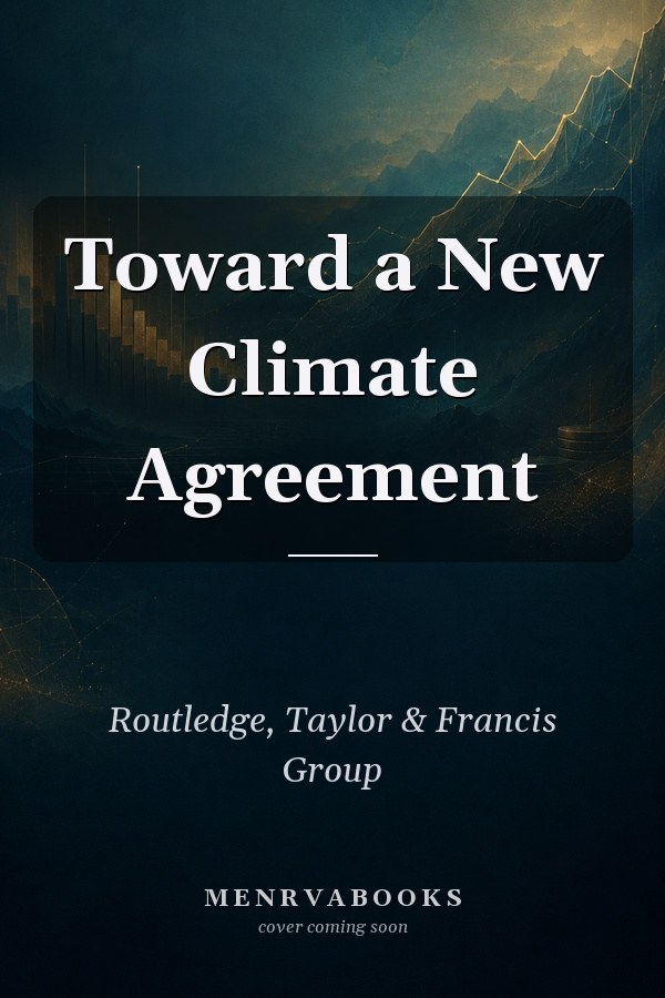 Toward a New Climate Agreement